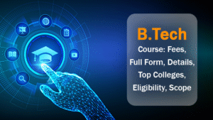 What is a B.Tech Course