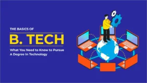 What is b Tech​