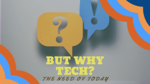 Why Tech